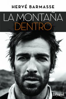 la montaña dentro-herve barmasse-9788498293548