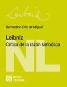 leibniz: critica de la razon simbolica-bernardino orio de miguel-9788498368048