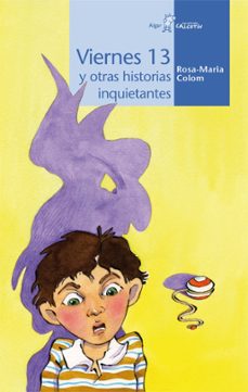 viernes 13 y otras historias inquietantes-mabel pierola-9788498451948
