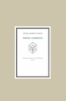 poesia completa-cesar martin ortiz-9788498527148