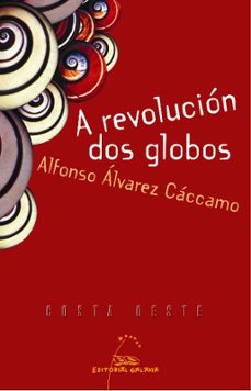 a revolucion dos globos-9788498650648