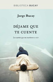 dejame que te cuente (ebook)-jorge bucay-9788498677348