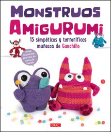 monstruos amigurumi: 15 simpaticos y terrorificos muñecos de ganc hillo-9788498745948