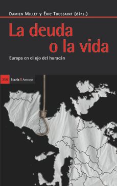 la deuda o la vida: europa en el ojo del huracan-9788498883848