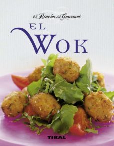 el wok (el rincon del gourmet)-9788499281148