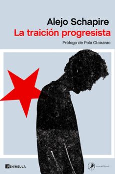 la traicion progresista-9788499429748