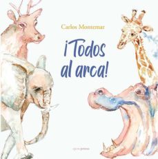 ¡todos al arca!-carlos montemar-9788499469348
