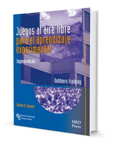 juegos al aire libre para el aprendizaje experimental: outdoors training-carmine m. consalvo-9788499613048