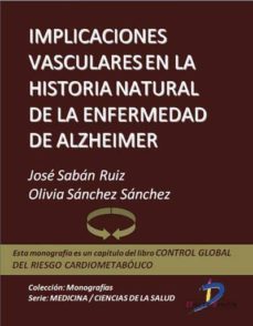 implicaciones vasculares en la historia natural dela enfermedad del alzheimer (ebook)-jose saban ruiz-olivia sanchez sanchez-9788499693248