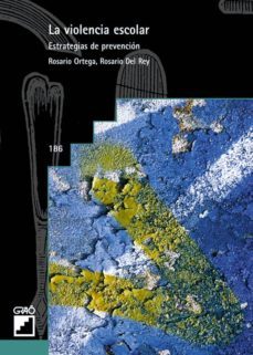 la violencia escolar (ebook)-rosario ortega ruiz-9788499806648