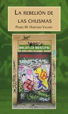 la rebelion de las chusmas-9788499838748