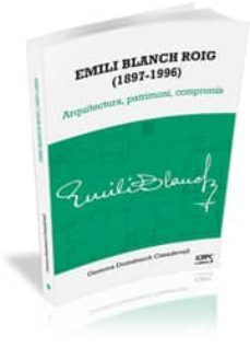 emili blanch roig (1897-1996)-gemma domenech casadevall-9788499841748