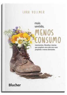 mais sentido, menos consumo (ebook)-lara vollmer-9788521229148