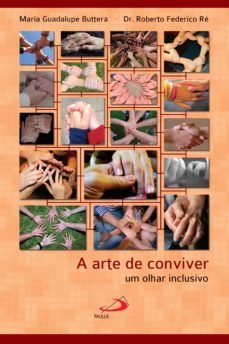 a arte de conviver (ebook)-maria guadalupe buttera-dr. roberto federico re-9788534937948