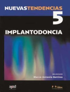 nuevas tendencias (vol. 5)implantodoncia-9788536700748