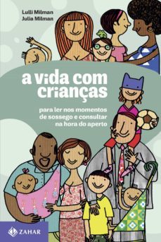 a vida com crianças (ebook)-lulli milman-julia milman-9788537815748