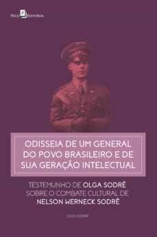 odisseia de um general do povo brasileiro e de sua geraço intelectual (ebook)-olga regina frugoli sodre-9788546219148