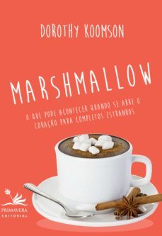 marshmallow (ebook)-dorothy koomson-9788561977948
