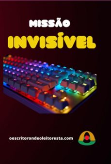 misso invisivel (ebook)-alexo camaratte-9788564119048