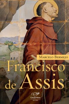 francisco de assis (ebook)-marcelo bermejo-9788576776048