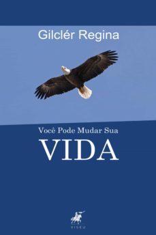 voce pode mudar sua vida (ebook)-gilcler regina-9788593991448