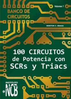 100 circuitos de potencia con scrs y triacs (ebook)-newton c. braga-9788595680548
