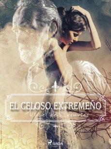 el celoso extremeño (ebook)-miguel de cervantes saavedra-9788726338348