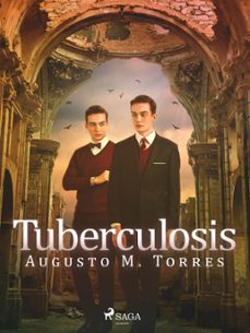 tuberculosis (ebook)-augusto m. torres-9788728396148