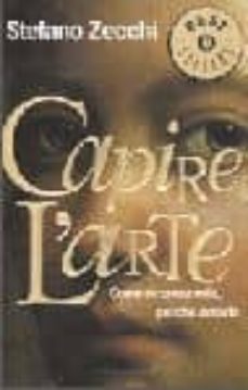 capire l arte. come riconoscerla, perche amarla.-9788804485148