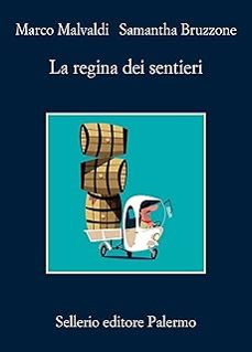 la regina dei sentieri-marco malvaldi-9788838947148