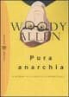 pura anarchia-woody allen-9788845263248