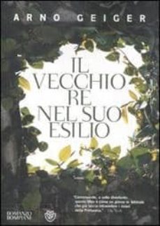 il vecchio re nel suo esilio-9788845269448