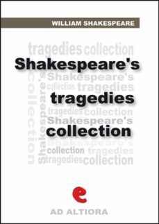 shakespeare's tragedies (ebook)-william shakespeare-9788867441648