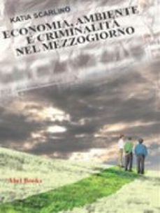 economia, ambiente e criminalita nel mezzogiorno (ebook)-9788867520848