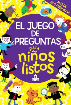 el juego de preguntas para niños listos-lauren farnsworth-9788893674348
