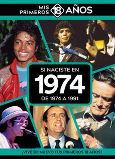 si naciste en 1974: de 1974 a 1991-9789493373648
