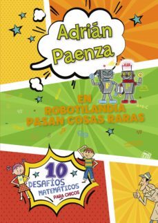 en robotilandia pasan cosas raras (ebook)-9789500757348