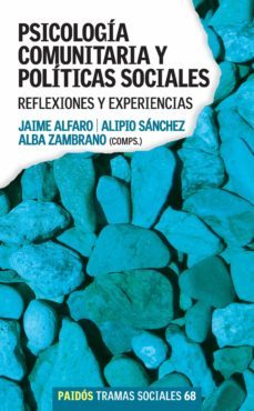 psicología comunitaria y políticas sociales (ebook)-jaime alfaro-alipio sanchez vidal-alba zambrano constanzo-9789501200348