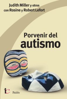 porvenir del autismo (ebook)-9789501204148