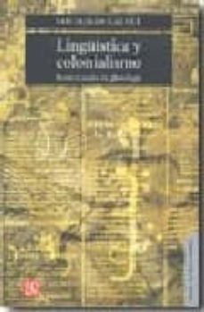 linguistica y colonialismo: breve tratado de glotofagia-9789505576548