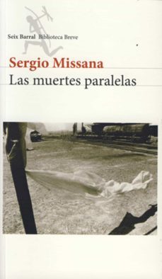 las muertes paralelas (ebook)-sergio missana-9789507313448