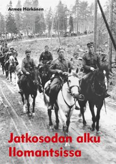 jatkosodan alku ilomantsissa (ebook)-9789528086048