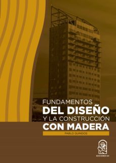 fundamentos del diseño y la construccion con madera (ebook)-9789561424548