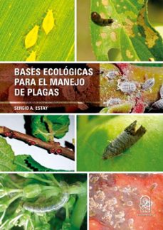 bases ecologicas para el manejo de plagas (ebook)-sergio a. estay-9789561428348