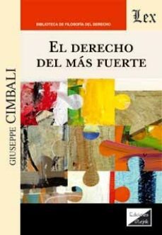 el derecho del mas fuerte-giuseppe cimbali-9789564073248