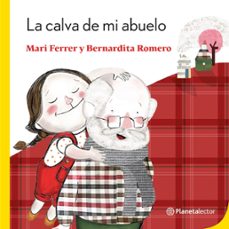 la calva de mi abuelo (ebook)-maría teresa ferrer-bernardita romero-9789566198048