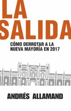 la salida (ebook)-andres allamand-9789569582448