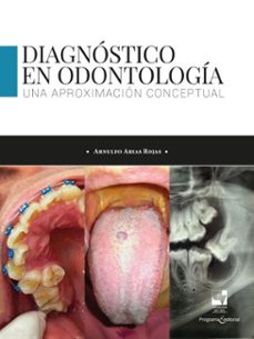 diagnostico en odontologia. una aproximacion conceptual (ebook)-arnulfo arias rojas-9789585074248