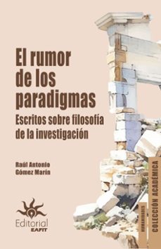 el rumor de los paradigmas (ebook)-raúl antonio gómez marín-9789587208948