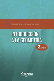 introduccion a la geometria (2ª edicion) (ebook)-carlos javier rojas alvarez-9789587416848